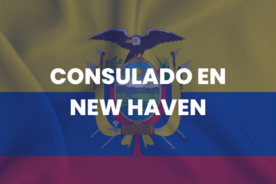 Consulado de Ecuador en New Haven, Estados Unidos